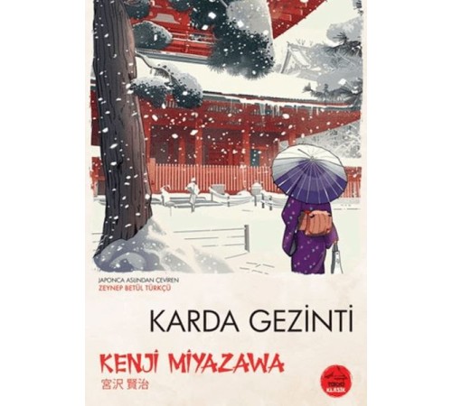 Karda Gezinti - Japon Klasikleri
