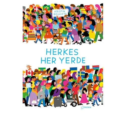 Herkes Her Yerde