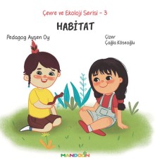 Çevre ve Ekoloji Serisi 3 - Habitat