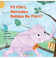 Fil Fikri, Nereden Buldun Bu Fikri?