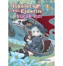 İskelet Ejderin Küçük Kızı