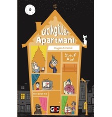 Gıcıkgiller Apartmanı 4 - Duyguları Kurtarmak (Ciltli)