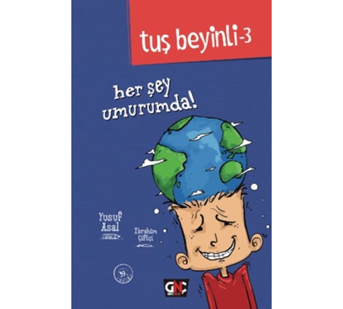 Tuş Beyinli 3 - Her Şey Umurumda! (Ciltli) Tuş Beyinli 3 - Her Şey Umurumda! (Ciltli)