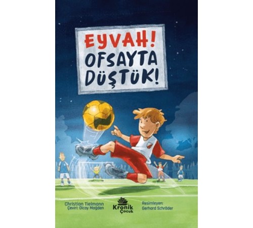 Eyvah! Ofsayta Düştük