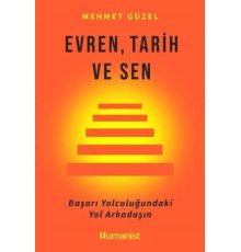 Evren, Tarih ve Sen