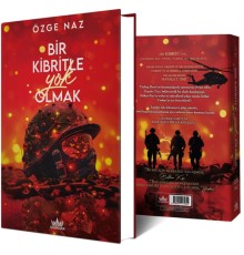 Bir Kibritle Yok Olmak 2 (Ciltli)