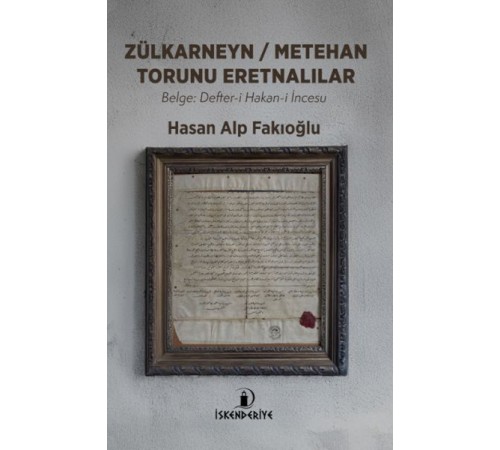 Zülkarneyn – Metehan Torunu Eretnalılar