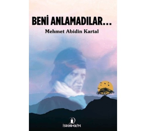 Beni Anlamadılar