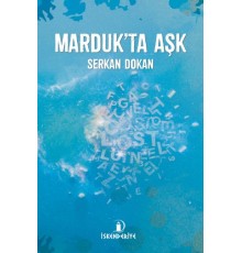 Marduk’ta Aşk