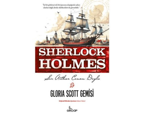 Gloria Scott Gemisi - Sherlock Holmes Gloria Scott Gemisi - Sherlock Holmes