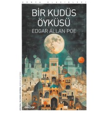 Bir Kudüs Öyküsü    