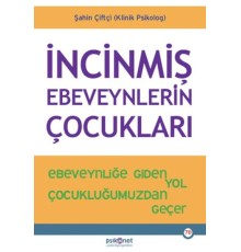 İncinmiş Ebeveynlerin Çocukları