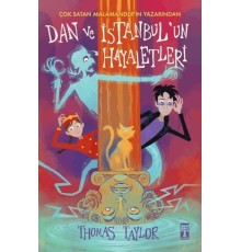 Dan ve İstanbul'un Hayaletleri