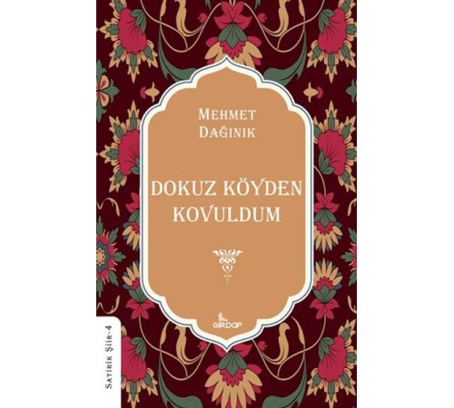 Dokuz Köyden Kovuldum    