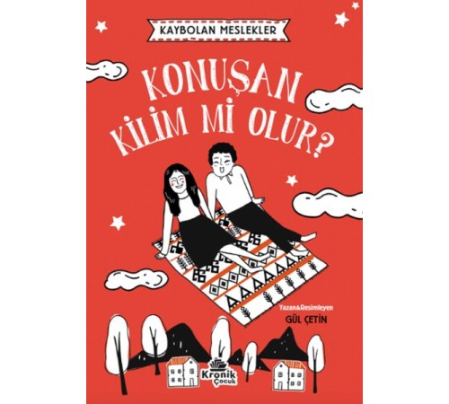 Kaybolan Meslekler: Konuşan Kilim mi Olur?