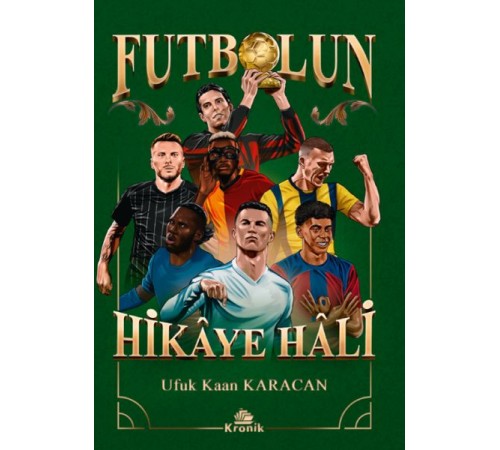 Futbolun Hikâye Hâli