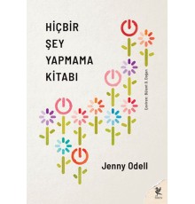 Hiçbir Şey Yapmama Kitabı