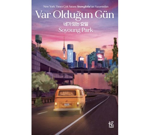 Var Olduğun Gün