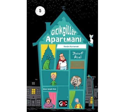 Gıcıkgiller Apartmanı 5 Kendini Kurtarmak Gıcıkgiller Apartmanı 5 Kendini Kurtarmak