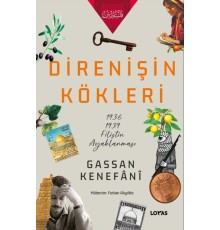 Direnişin Kökleri
