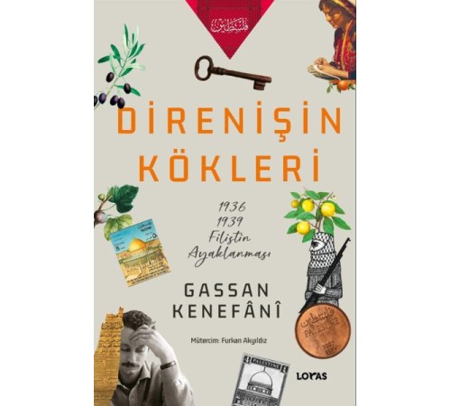 Direnişin Kökleri