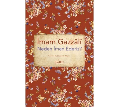 Neden İman Ederiz?