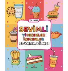 Sevimli Yiyecekler İçecekler Boyama Kitabı