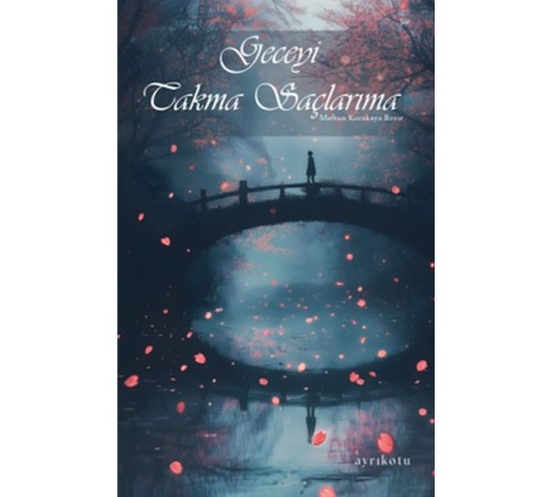 Geceyi Takma Saçlarıma