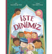 İşte Dinimiz