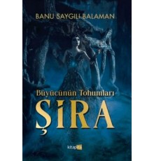 Büyücünün Tohumları - Şira