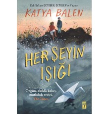 Her Şeyin Işığı
