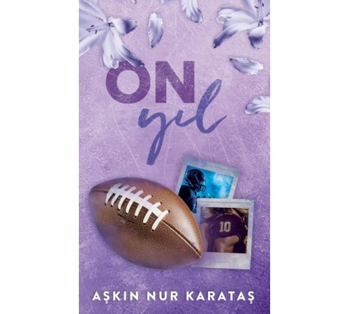 On Yıl