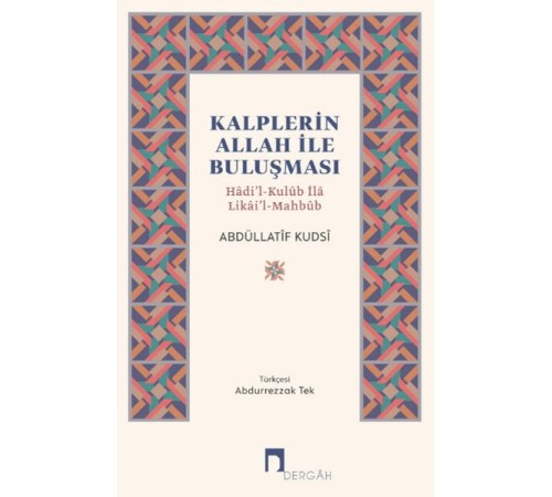Kalplerin Allah İle Buluşması