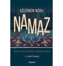 Gözümün Nûru Namaz
