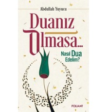 Duanız Olmasa...