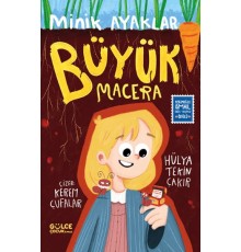 Minik Ayaklar Büyük Macera