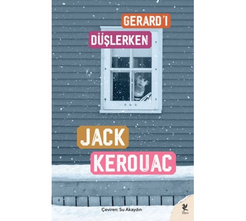 Gerard’ı Düşlerken Gerard’ı Düşlerken