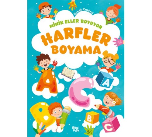 Minik Eller Boyuyor – Harfler Boyama Kitabı (Örnek Resimli)