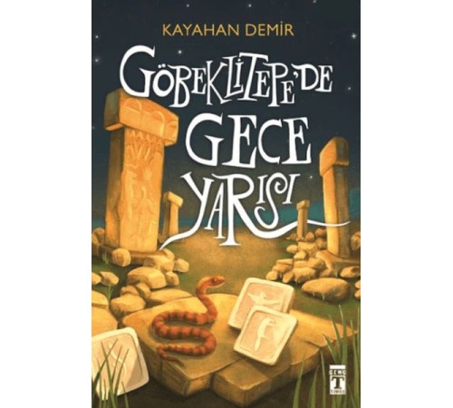 Göbeklitepede Gece Yarısı