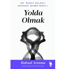 Yolda Olmak