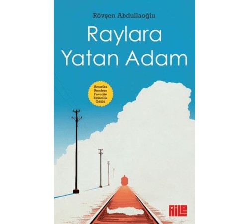 Raylara Yatan Adam