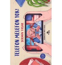 Telefon Melefon Yok!