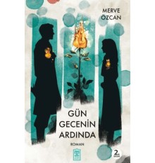 Gün Gecenin Ardında
