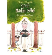 Eyvah Madam Bebe
