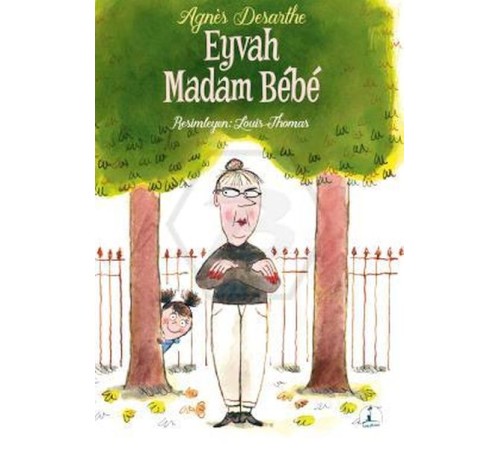 Eyvah Madam Bebe