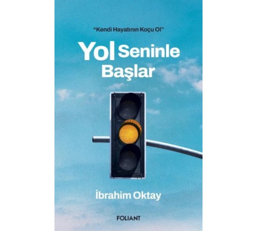 Yol Seninle Başlar Yol Seninle Başlar
