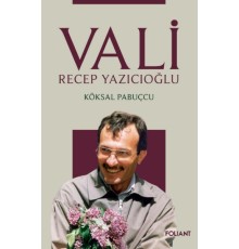 Vali - Recep Yazıcıoğlu