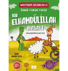Bir Elhamdülillah Masalı