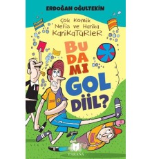 Bu Da Mı Gol Diil?