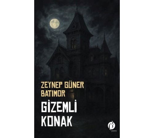 Gizemli Konak Gizemli Konak